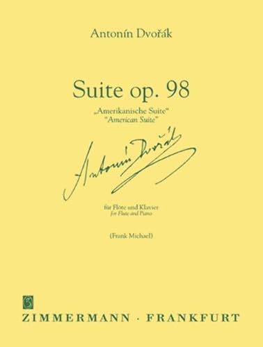Suite "Amerikanische Suite": op. 98. Flöte und Klavier.