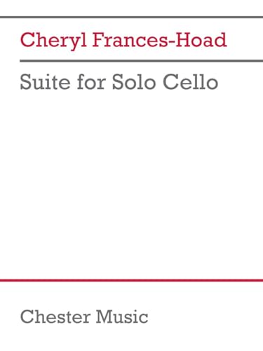 Suite for Solo Cello. von Chester Music