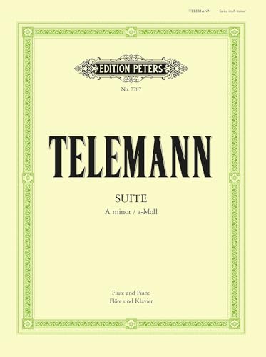 Suite in a Minor Twv 55: A2 (Edition for Flute and Piano): For Flute and Strings (Edition Peters)