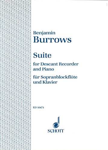 Suite: Sopran-Blockflöte und Klavier. Suite: Sopran-Blockflöte und Klavier. von Schott Music Ltd., London