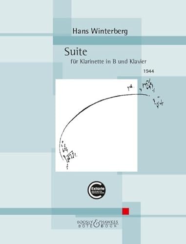Suite: für Klarinette in B und Klavier. Klarinette in B und Klavier. Suite: für Klarinette in B und Klavier. Klarinette in B und Klavier. von Bote & Bock