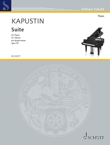 Suite: op. 92. Klavier. (Edition Schott) von SCHOTT MUSIC GmbH & Co KG, Mainz