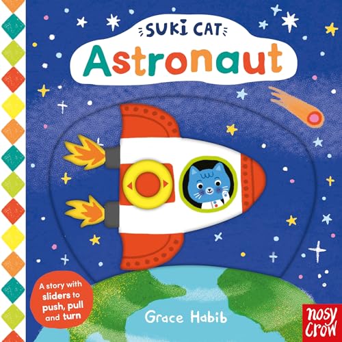 Suki Cat: Astronaut Suki Cat: Astronaut von Nosy Crow