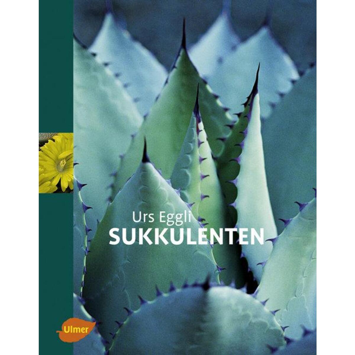 Sukkulenten von Ulmer Eugen Verlag