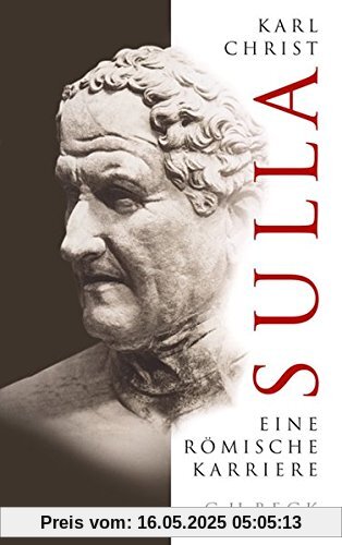 Sulla: Eine römische Karriere