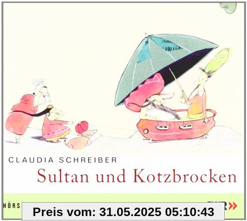 Sultan und Kotzbrocken. CD