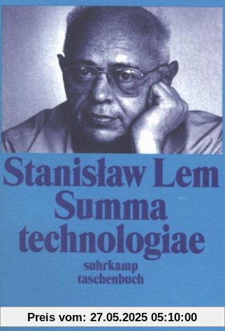 Summa technologiae. Mit einem Vorwort des Autors zur deutschen Ausgabe. Summa technologiae. Mit einem Vorwort des Autors zur deutschen Ausgabe.