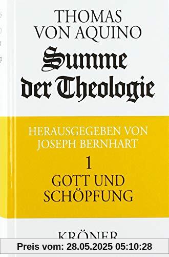 Summe der Theologie I. Gott und Schöpfung