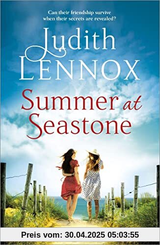 Summer at Seastone: A mesmerising tale of the enduring power of friendship and a love that stems from the Second World War