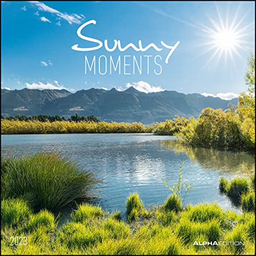 Sunny Moments 2023 - Broschürenkalender 30x30 cm (30x60 geöffnet) - Kalender mit Platz für Notizen - Bildkalender - Wandplaner - Wandkalender von Alpha Edition