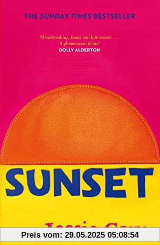 Sunset: The instant Sunday Times bestseller Sunset: The instant Sunday Times bestseller