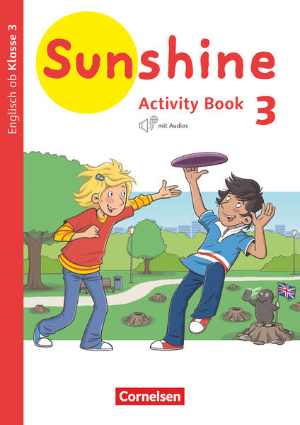 Sunshine 3. Schuljahr. Baden-Württemberg Hessen Niedersachsen - Activity Book von Cornelsen Verlag GmbH