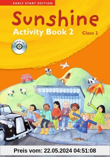 Sunshine - Early Start Edition: Band 2: 2. Schuljahr - Activity Book mit Lieder-/Text-CD (Kurzfassung)