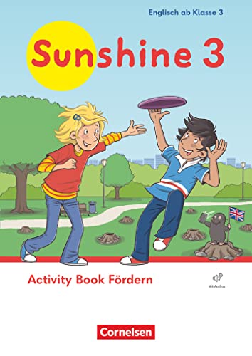 Sunshine - Englisch ab Klasse 3 - Ausgabe 2023 - 3. Schuljahr: Activity Book Fördern - Mit Audios (Webcode)