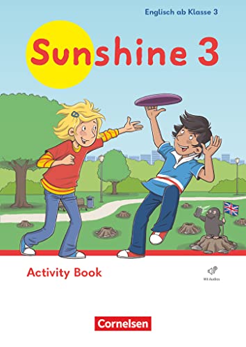 Sunshine - Englisch ab Klasse 3 - Ausgabe 2023 - 3. Schuljahr: Activity Book - Mit Audios (Webcode) von Cornelsen Verlag
