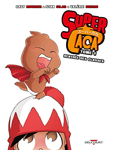 Super Caca T01: Rentrée des classes