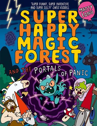 Super Happy Magic Forest and the Portals of Panic: Volume 5 von Oxford University Press