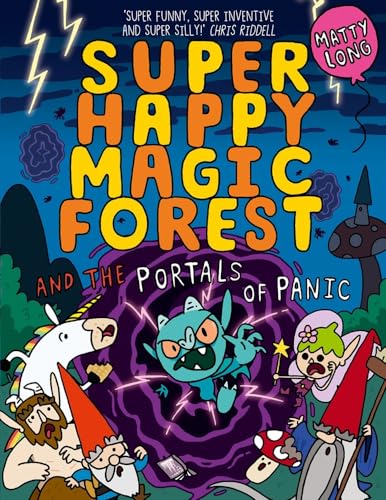 Super Happy Magic Forest and the Portals of Panic: Volume 5