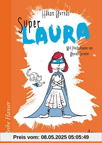 Super-Laura (Reihe Hanser)