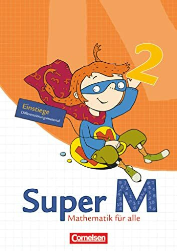 Super M - Mathematik für alle - Ausgabe Westliche Bundesländer (außer Bayern) - 2008 - 2. Schu...