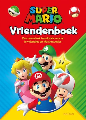 Super Mario vriendenboek: Een reuzeleuk invulboek voor al je vriendjes en klasgenootjes von Zuidnederlandse Uitgeverij (ZNU)