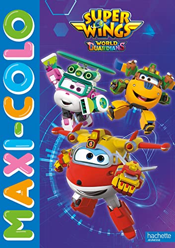 Super Wings - Maxi colo von HACHETTE JEUN.