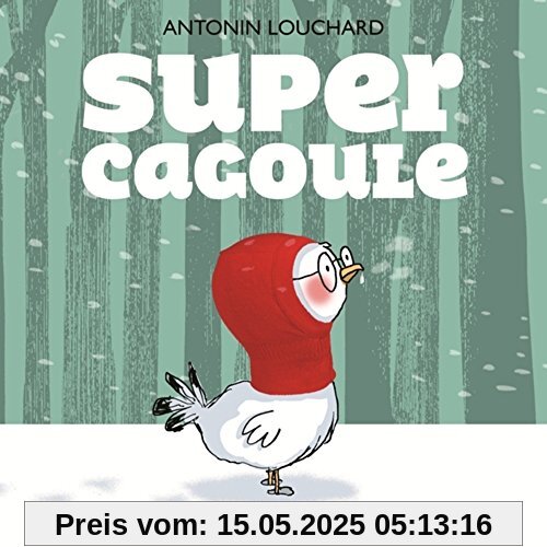 Super cagoule