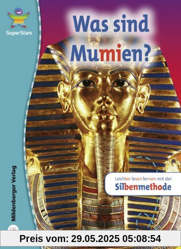 SuperStars - Sachtexte: Was sind Mumien? SuperStars - Sachtexte: Was sind Mumien?
