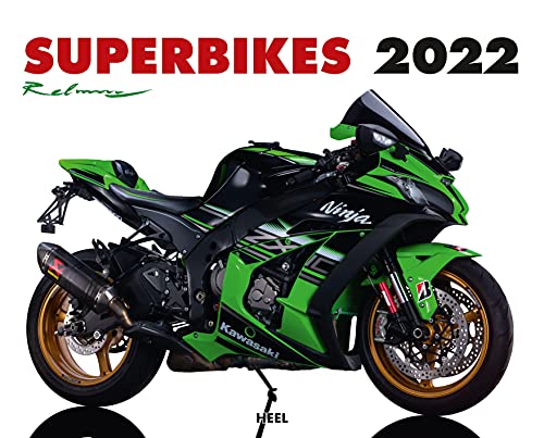 Superbikes 2022: Die stärksten, schnellsten und besten Motorräder aus aller Welt von Heel Verlag