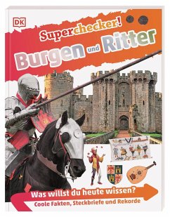 Burgen und Ritter / Superchecker! Bd.19 von Dorling Kindersley
