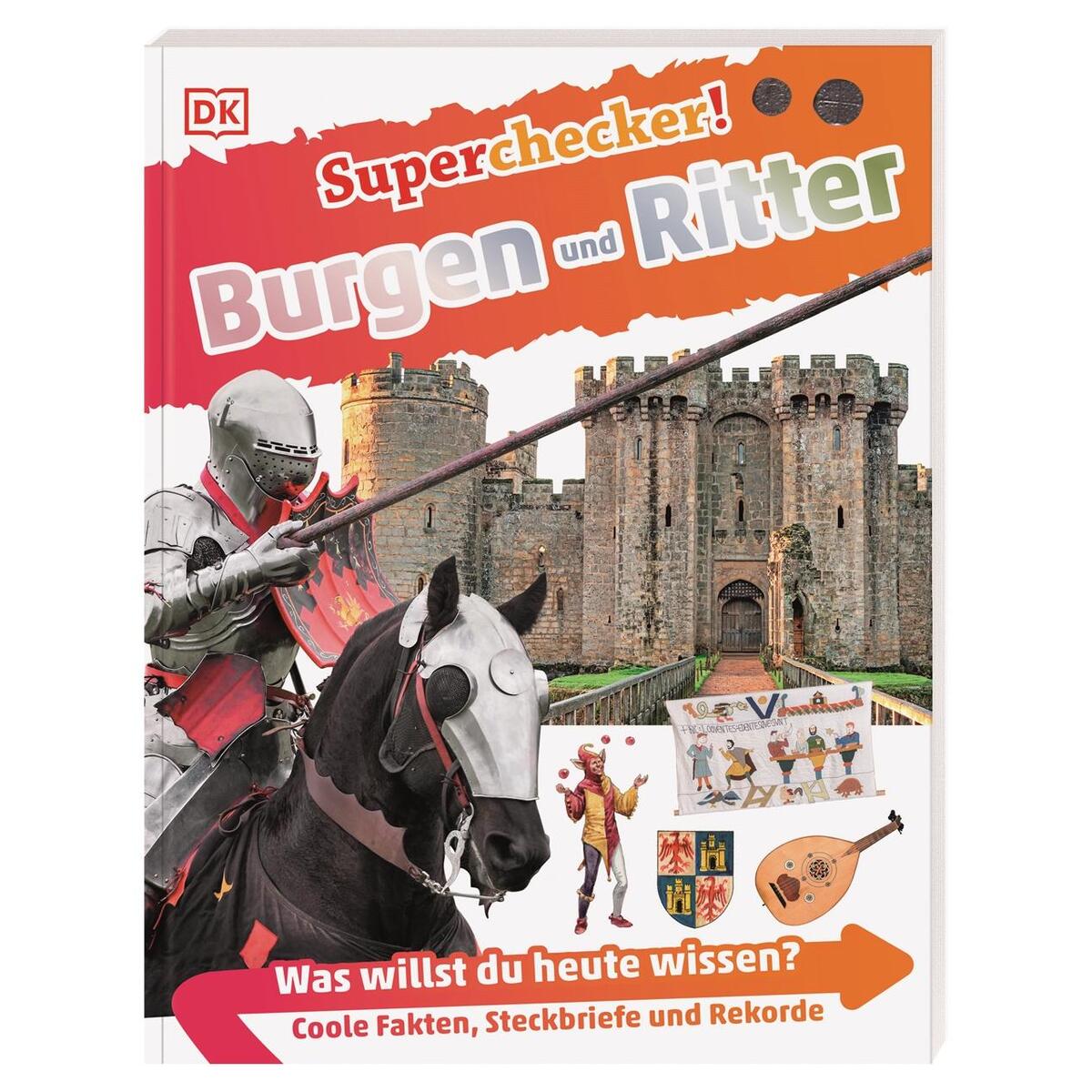 Superchecker! Burgen und Ritter Superchecker! Burgen und Ritter von Dorling Kindersley Verlag