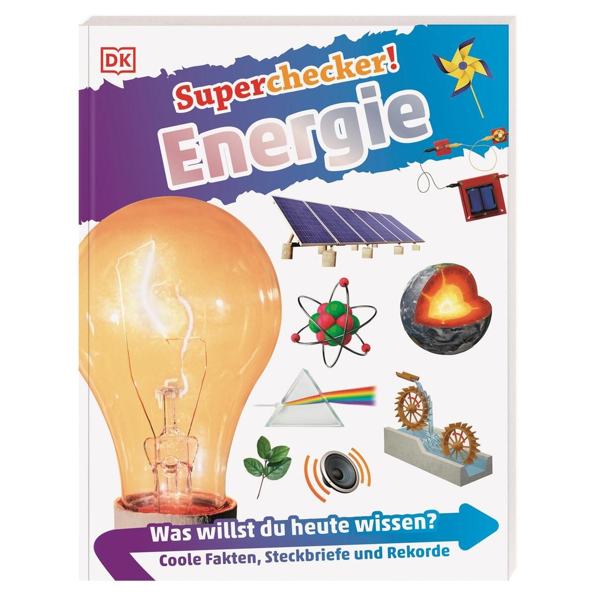 Superchecker! Energie Superchecker! Energie von Dorling Kindersley Verlag