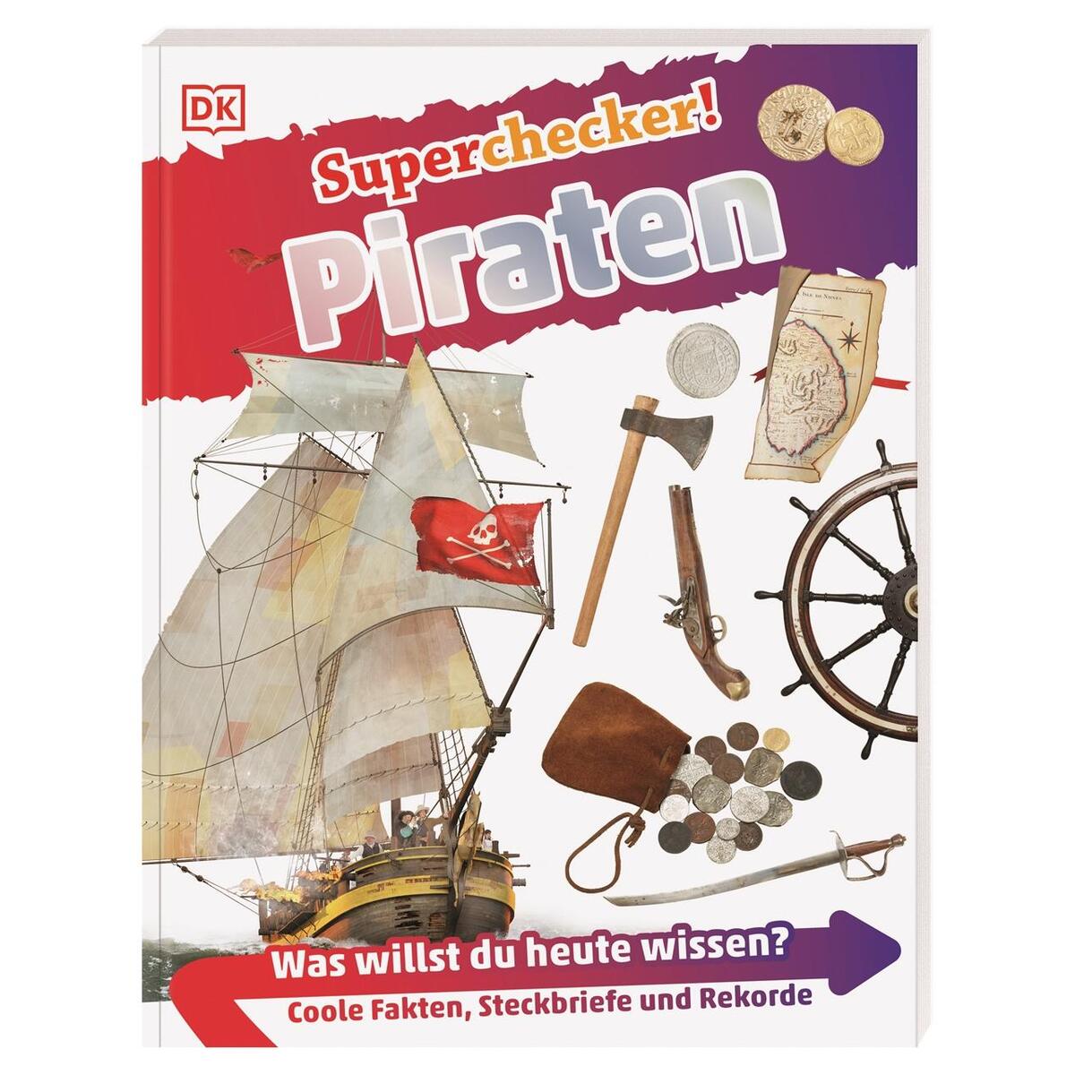 Superchecker! Piraten Superchecker! Piraten von Dorling Kindersley Verlag