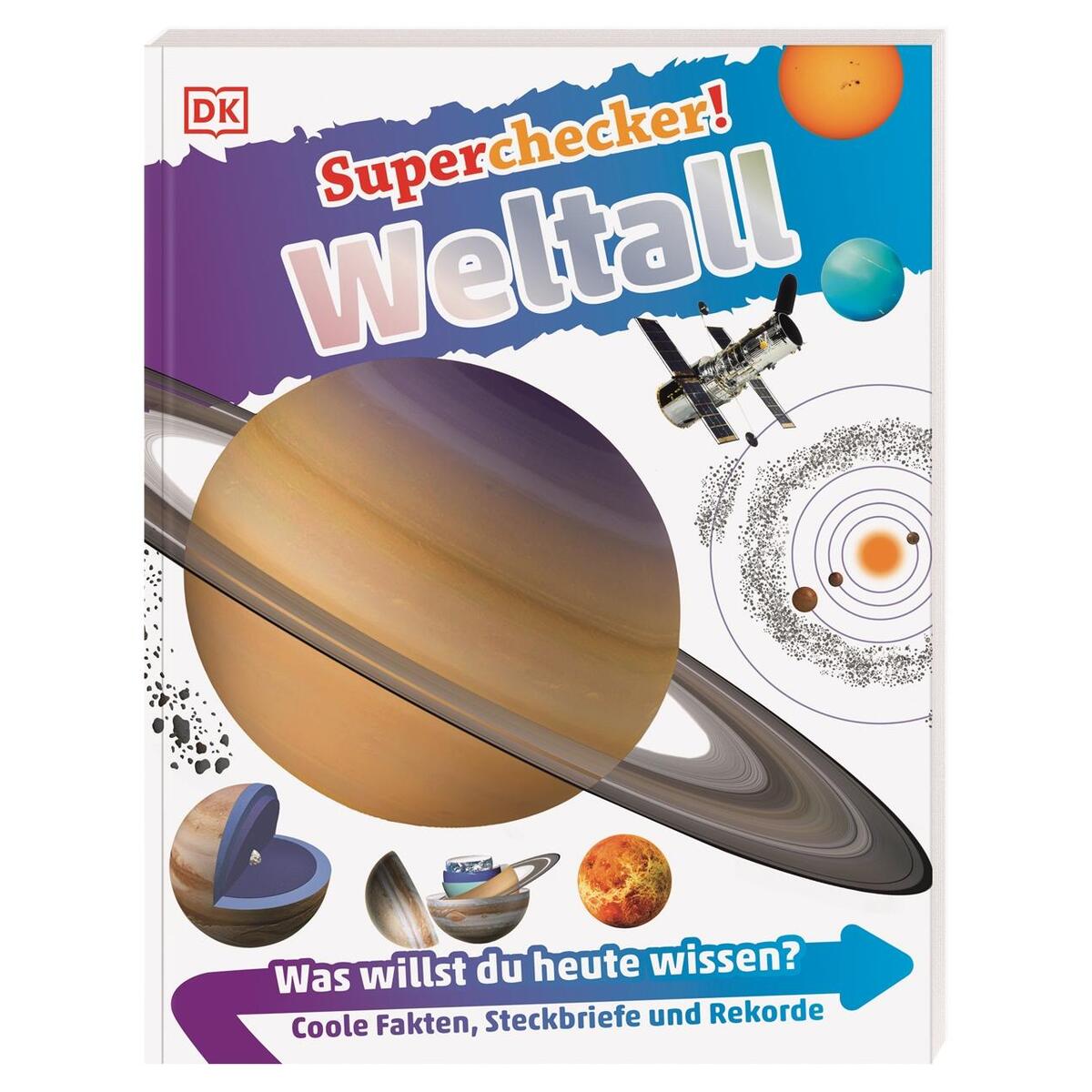 Superchecker! Weltall Superchecker! Weltall von Dorling Kindersley Verlag