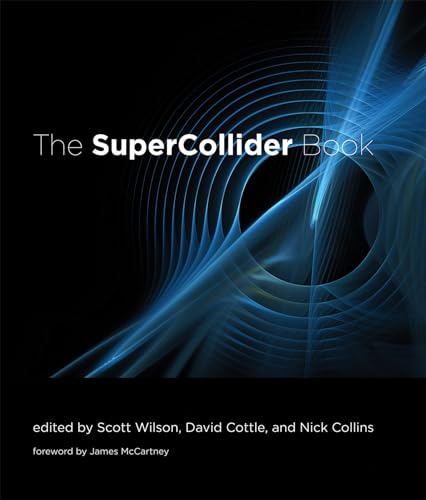 The SuperCollider Book (Mit Press)