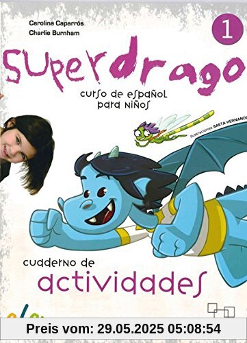 Superdrago 1: Curso de español para niños / Arbeitsbuch