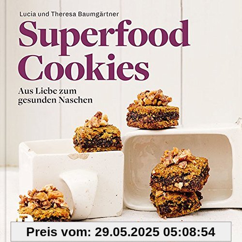 Superfood-Cookies - Aus Liebe zum gesunden Naschen