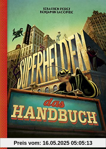 Superhelden - das Handbuch