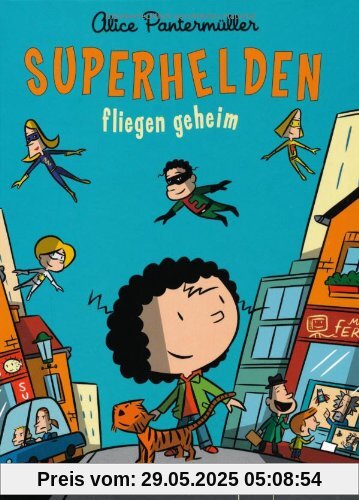 Superhelden fliegen geheim