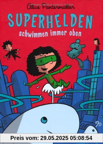 Superhelden schwimmen immer oben