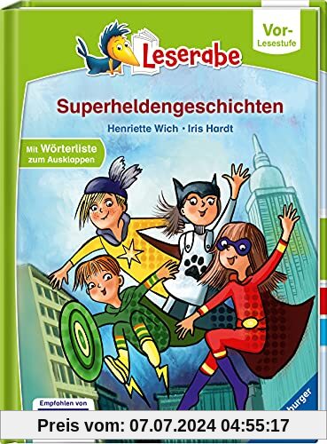 Superheldengeschichten - Leserabe ab Vorschule - Erstlesebuch für Kinder ab 5 Jahren (Leserabe – Vor-Lesestufe)