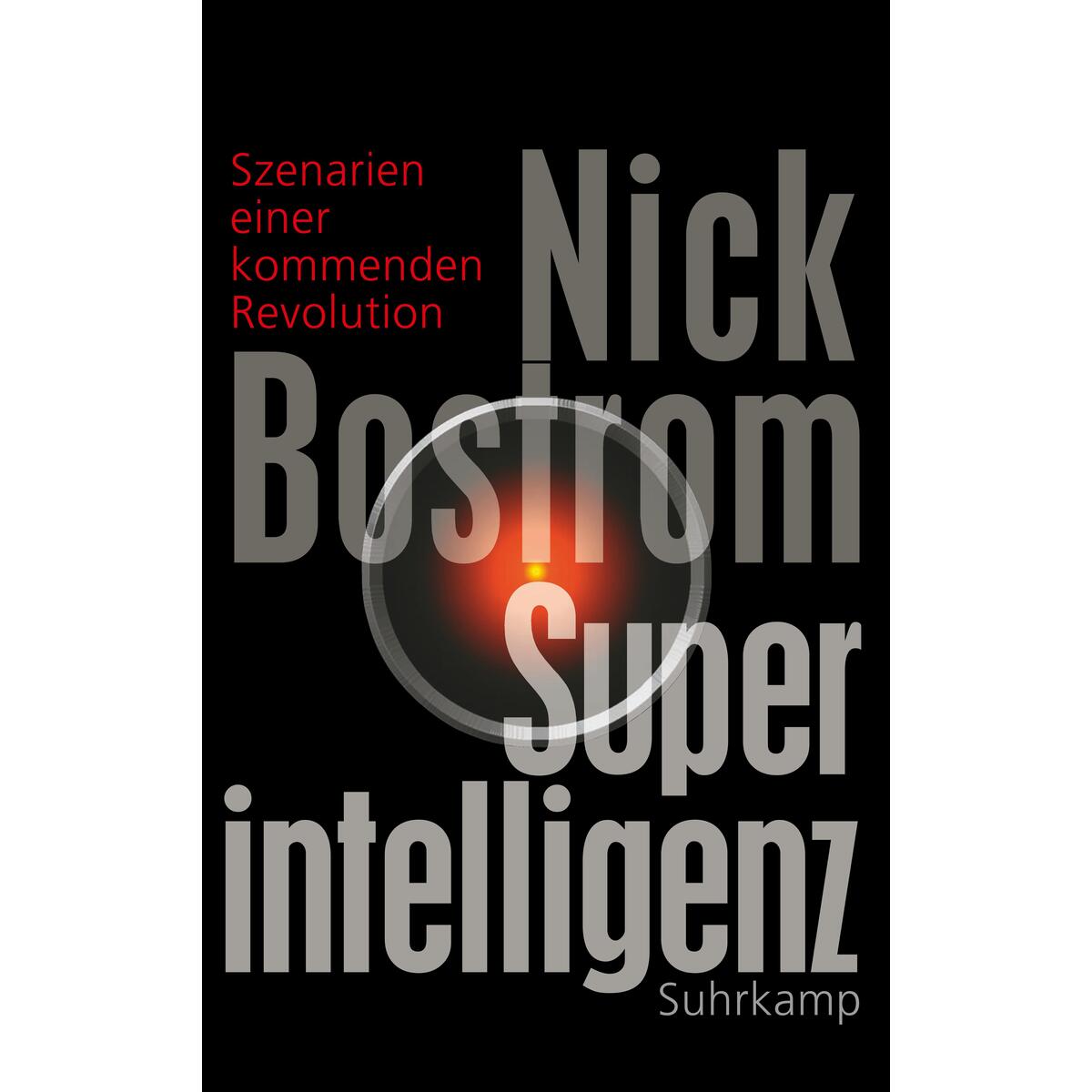 Superintelligenz von Suhrkamp Verlag AG