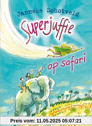 Superjuffie op safari (Superjuffie (3))