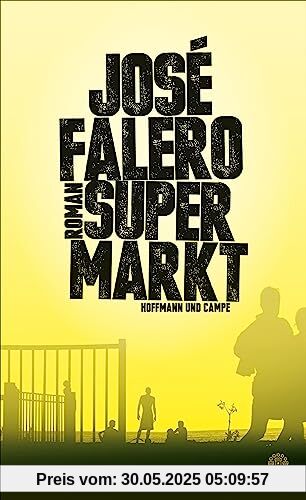 Supermarkt: Roman Supermarkt: Roman