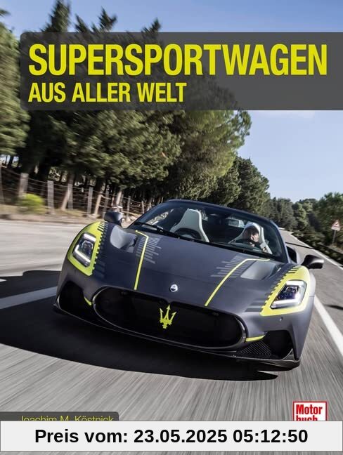 Supersportwagen aus aller Welt