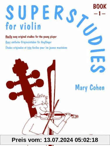 Superstudies for Violin, Book 1: (Solo Violin)