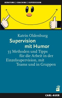 Supervision mit Humor von Carl-Auer
