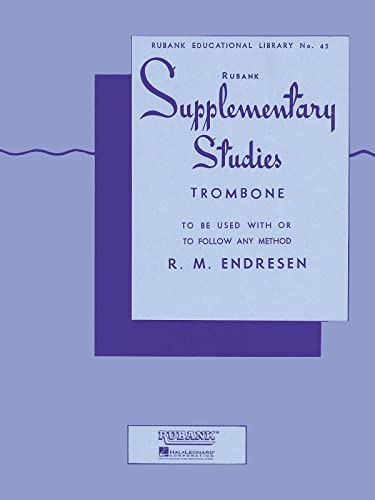 Supplementary Studies: Trombone (Rubank Educational Library, Band 45)