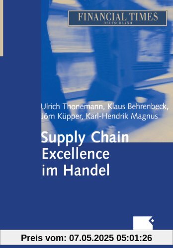 Supply Chain Excellence im Handel Supply Chain Excellence im Handel