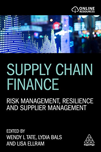 Supply Chain Finance: Risk Management, Resilience and Supplier Management von Kogan Page